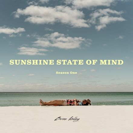 Brian Kelley "Sunshine State of Mind"